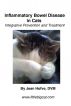 Inflammatory Bowel Disease in Cats: Integrative Prevention and Treatment by Jean Hofve