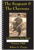 The Sergeant & The Chevrons by Robert Chapin