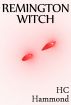 Remington Witch by HC Hammond