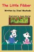 The Little Fibber by Itzel Machado