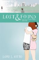 Cover for 'Lost and Found: Book One of the Emi Lost & Found series'
