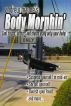 Body Morphin' by Andrew Mayne