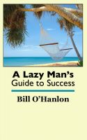Cover for 'A Lazy Man's Guide to Success'