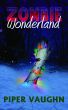 Zombie Wonderland by Piper  Vaughn
