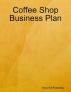 Coffee Shop Business Plan by China Doll