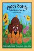 Puppy Scents, The Kids' Guide to Puppy Care by Don Kaleta