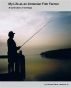 My Life as an Armenian Fish Farmer by Earnest Lawrence