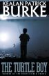 The Turtle Boy by Kealan Patrick Burke