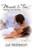 Cover for 'Moments In Time 2: Riding The Waves'