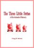 The Three Little Swine: A Revisionist History by Gregg B. Jackson
