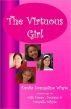 The Virtuous Girl by Danita Whyte