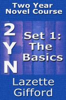 Cover for 'Two Year Novel Course: Set 1 (Basics)'