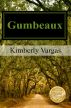 Gumbeaux by Kimberly Vargas
