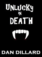 Unlucky in Death