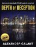 Depth of Deception (A Titanic Murder Mystery) by Alexander Galant