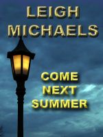Cover for 'Come Next Summer'