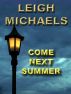 Come Next Summer by Leigh Michaels