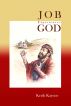 Job Experiences God by Keith Kaynor