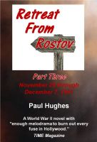 Cover for 'Retreat From Rostov Part Three'