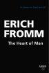 The Heart of Man: Its Genius for Good and Evil by Erich Fromm