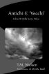 Antichi E â€˜Vecchiâ€™ : Libro 8 Della Serie Heku by T.M. Nielsen