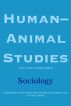 Human-Animal Studies: Sociology by Margo DeMello