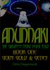 Anunnaki Trilogy - the greatest story never told, book 1, gods gold and genes by Chris Degenhardt