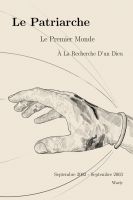 Cover for 'Le Patriarche - Le Premier Monde - &Agrave; la Recherche d'un Dieu'