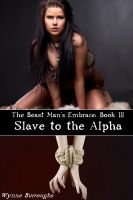 Cover for 'Slave to the Alpha'