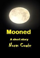Cover for 'Mooned'