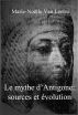 Le mythe d'Antigone: sources et Ã©volution by Marie-NoÃ«lle Van Leeuw