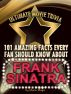 101 Amazing Facts Every Fan Should Know about  Frank Sinatra by Movie Magic