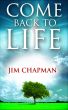 Come Back to Life by Jim Chapman