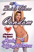 The Bride Wore a Condom by Andy McAllister