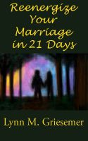 Cover for 'Reenergize Your Marriage in 21 Days'