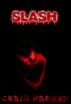 Slash by craig parker