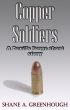 Copper Soldiers (The Devil's Forge) by Shane Greenhough