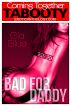 Bad for Daddy by Gia Blue