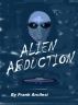 Alien Abduction by Frank Arcilesi