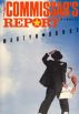 The Commissar's Report by Martyn Burke