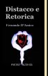 Distacco e Retorica by Fernando D'Amico