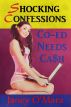 Co-ed Needs Cash: An Erotic Short Story by Janey O'Mara