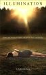 Illumination - How One Woman Made Light of the Darkness by Sophia van Buren