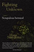 Cover for 'Fighting the Unknown - part 1 - Horrifying Betrayal'