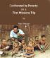 Confronted by Poverty on a 1st Mission Trip by Max Watson