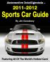 Automotive Intelligentsia 2011-2012 Sports Car Guide by Jim Gorzelany