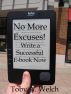 No More Excuses! - Write a Successful E-book Now by Toby Welch