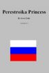 Perestroika Princess by Jerry Eudy