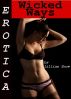 Erotica: Wicked Ways, Tales of Sex by Lillian Snow