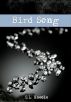 Bird Song (Grace Series #2) by S.L. Naeole